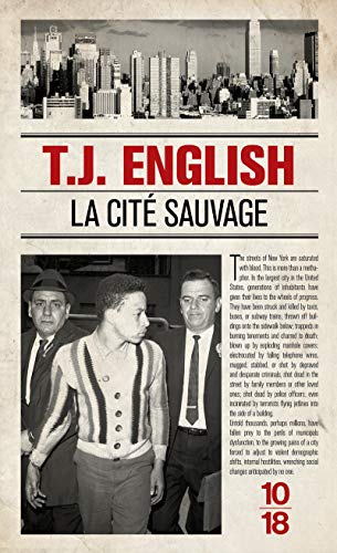 La cité sauvage by T-J English