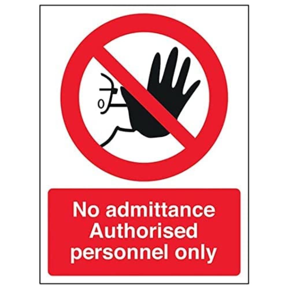 V Safety Eco Friendly Prohibition Access - No Admittance Authorised Personnel Only Hand - 150 X 200mm