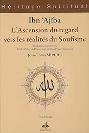 L' ascension du regard vers les réalités du soufisme