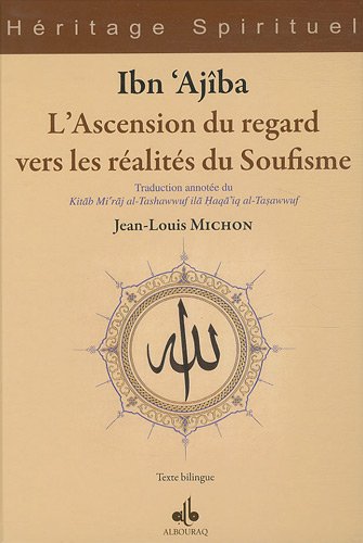 L' ascension du regard vers les réalités du soufisme