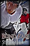 Blind Pass (Blue Line Hockey Book 4)