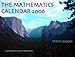 The Mathematics Calendar 2006 by 
