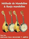 Partition : méthode de mandoline et banjo mandoline (complète, théorique et pratique) by 