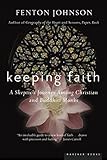 Keeping Faith: A Skeptic's Journey