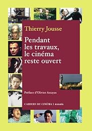 Pendant les travaux, le cinéma reste ouvert