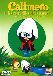 Calimero Et Les Merveilles De La Nature