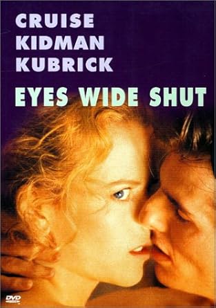 Amazon Com Eyes Wide Shut Tom Cruise Nicole Kidman Todd Field Sydney Pollack Marie Richardson Rade Serbedzija Vinessa Shaw Sky Du Mont Fay Masterson Leelee Sobieski Thomas Gibson Madison Eginton Larry Smith Stanley