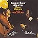 Together Again/ Julian Bream & John Williams