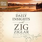 The One Year Daily Insights with Zig Ziglar