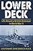 Lower Deck: Life Aboard a British Destroyer in World War II
