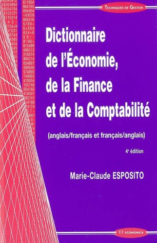 Dictionnaire de l'économie, de la finance et de la comptabilité