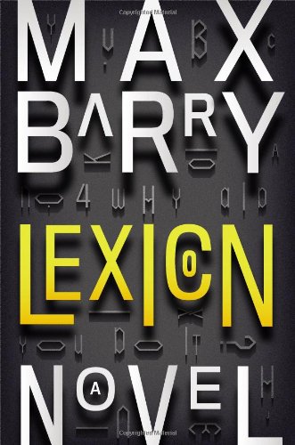 "Lexicon" av Maxx Barry