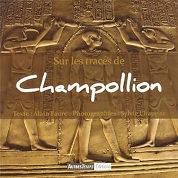 Sur les traces de Champollion