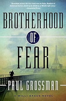 Amazon Com Brotherhood Of Fear A Willi Kraus Novel