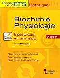 Image de Biochimie-Physiologie ? Exercices et Annales ? 3e ed. (Collection Réussir Son Bts Diététique)