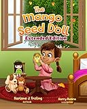 The Mango Seed Doll: Extended Edition by Karlene J Froling