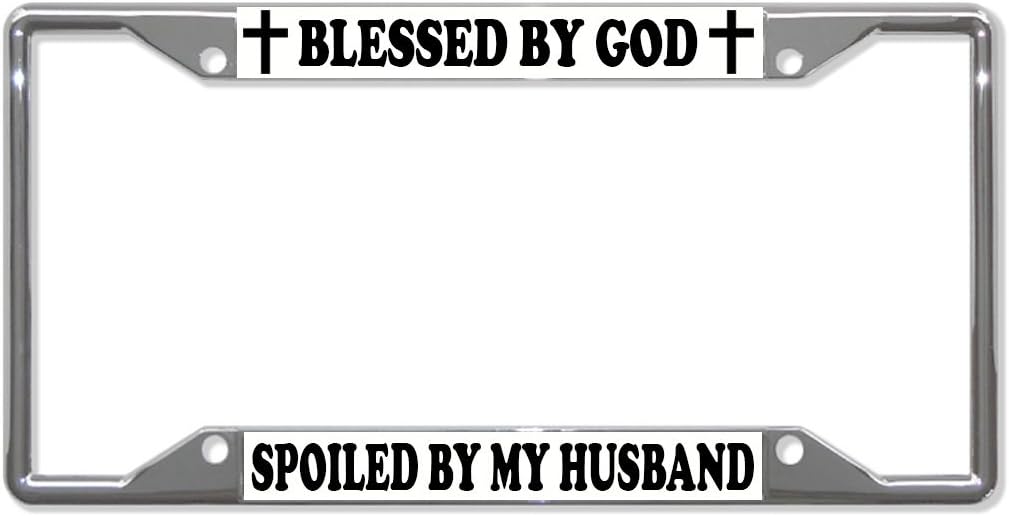 Fastasticdeals Blessed by God Spoiled by My Husband License Plate Frame Tag Holder Cover