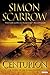 Centurion: A Roman Legion Novel by Simon Scarrow