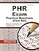 PHR Exam Practice Questions: PHR Practice Tests & Review for the Professional in Human Resources Certification Exams (First Set)