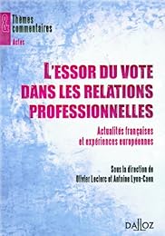 L' essor du vote dans les relations professionnelles