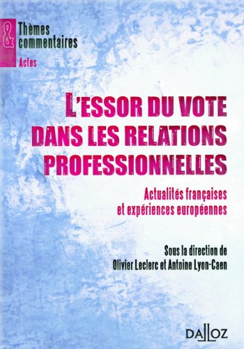 L' essor du vote dans les relations professionnelles