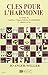 Cles pour l'harmonie (French Edition) by