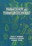 Pharmacognosy and Pharmacobiotechnology, Robbers, James E. and Speedie, Marilyn K., 068308500X