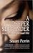 A Deeper Surrender: Notes on a Spiritual Life by Stuart Perrin