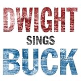 Disco de Dwight Yoakam: «DWIGHT SINGS BUCK» (Anverso) Disco de Dwight Yoakam: «DWIGHT SINGS BUCK» (Anverso)