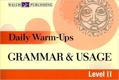 Amazon Com Daily Warm Ups Grammar Usage Level Ii Daily Warm Ups 9780825160554 Walch Books