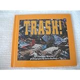 Trash! (Carolrhoda Photo Books)