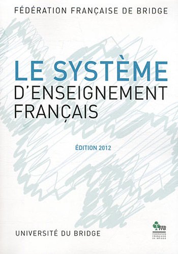 Le système d'enseignement français by (Paperback)