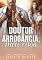 Livro DOUTOR ARROGÂNCIA, MEU CAOS! (Série Encontros) Livro 3
