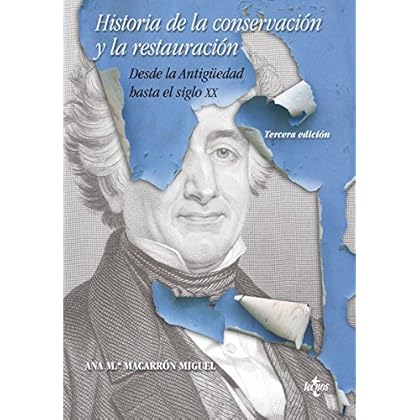 Historia de la conservación y la restauración (Ventana Abierta)