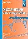 Image de Mécanique des structures: Rappels de cours et applications. DUT - BTS - Licence - Maîtrise - 1re année d'école d'ingénieurs - CAPET - Agrégation