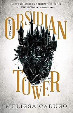 The Obsidian Tower The Obsidian Tower