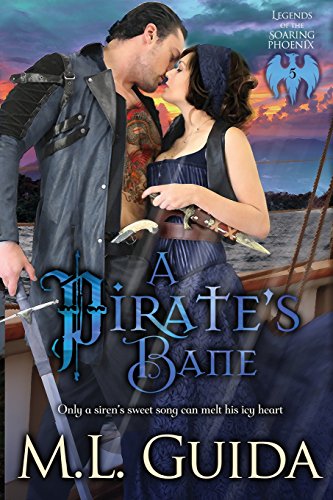 A Pirate's Bane (Legends of the Soaring Phoenix) (Volume 5)