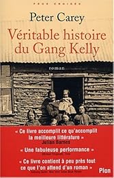 Véritable histoire du gang Kelly