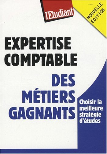 Expertise comptable, des métiers gagnants