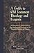 Guide to Old Testament Theology and Exegesis, A
