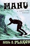 Front cover for the book Mahu by Neil S. Plakcy