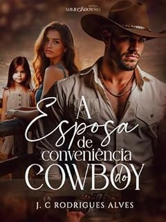 Livro A Esposa de Conveniência do Cowboy (Meu Cowboy Livro 1)