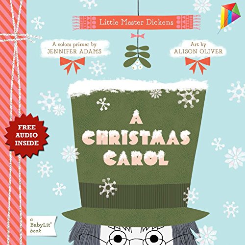 A Christmas Carol: A BabyLit® Colors Primer