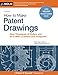 How to Make Patent Drawings: Save Thousands of Dollars and Do It With a Camera and Computer!