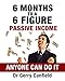 6 Months to 6 Figure Passive Income: Anyone Can Do It - Guide to Guaranteed Financial Security .. Make Money While You Sleep (Personal Financial Security)