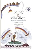 being & vibration, revised edition