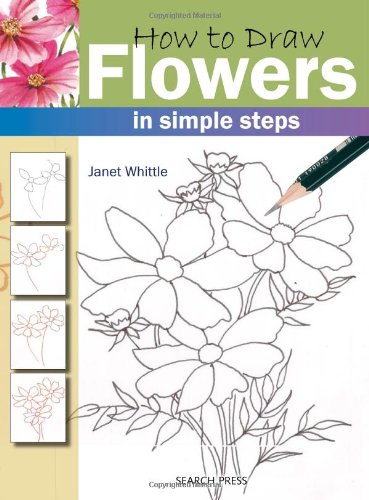 How to Draw Flowers in Simple Steps B0055X6FBK Book Cover
