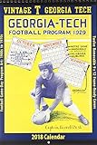 Vintage Georgia Tech Yellow Jackets 2018 College Football Calendar: Football Game-day Program Art: 1 by 