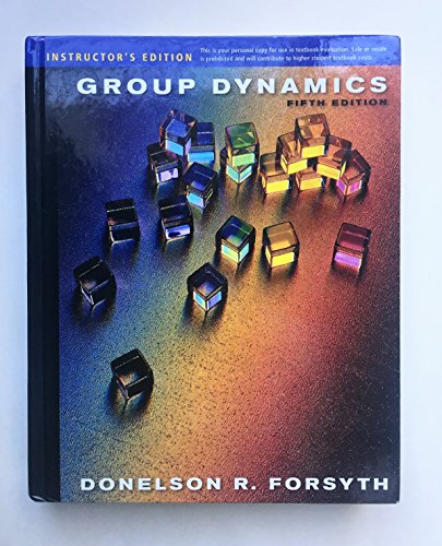 Group Dynamics, Instructor's Edition 0324828195 Book Cover