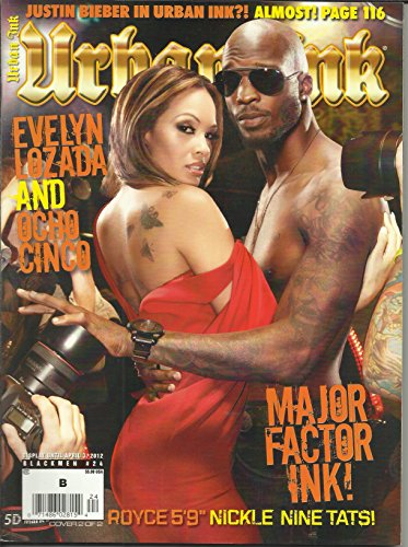 Black Men's Urban Ink Magazine #24 Evelyn Lozada & Ocho Cinco, Royce 5'9'" Nickle nine Tats, Justin Bieber in Urban Ink? and More